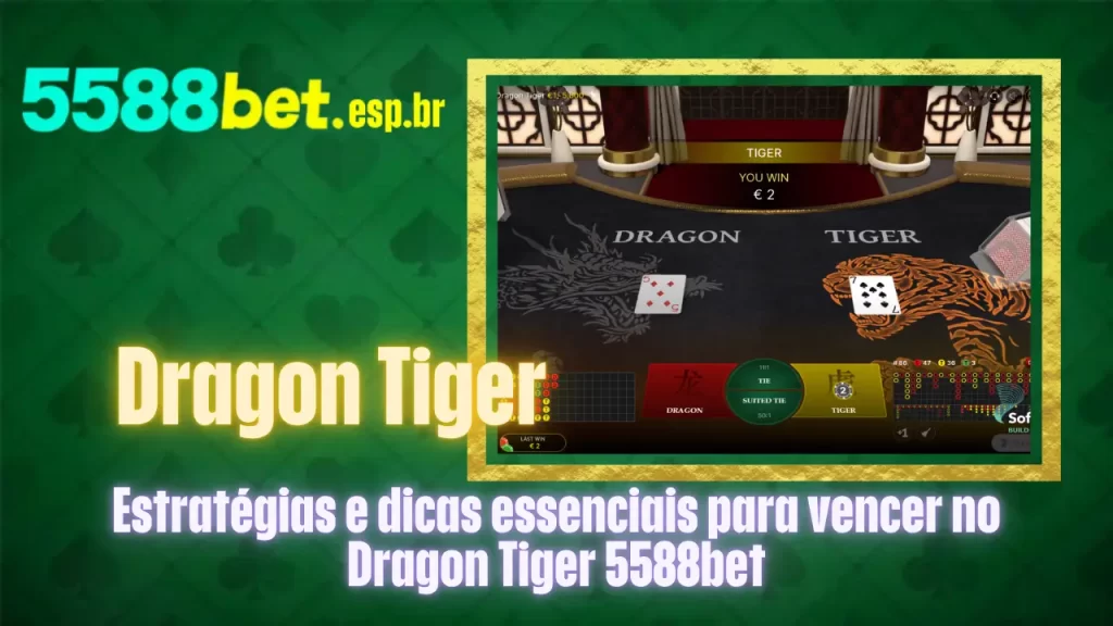 Dragon Tiger
